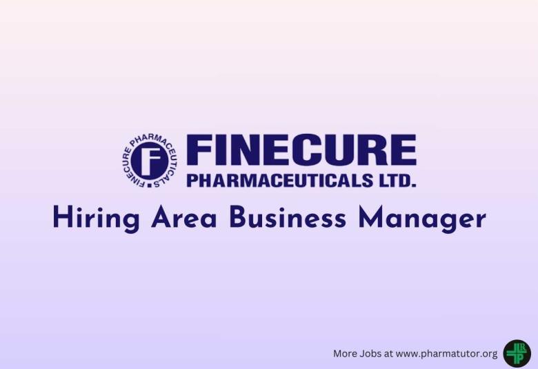 Finecure Pharma Hiring Area Business Manager