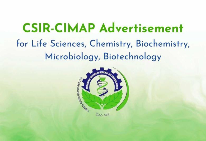 Advertisement for Life Sciences, Chemistry, Biochemistry, Microbiology, Biotechnology at CIMAP Research Centre