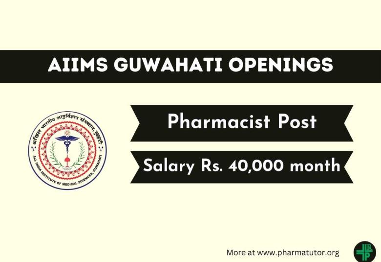 AIIMS Guwahati invites application from Pharmacist