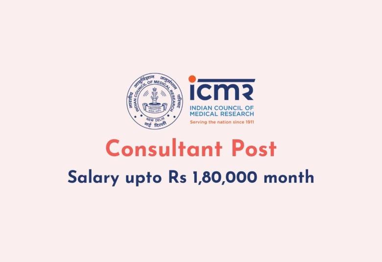 Applications are invited for post of Consultant at ICMR Bioethics Unit