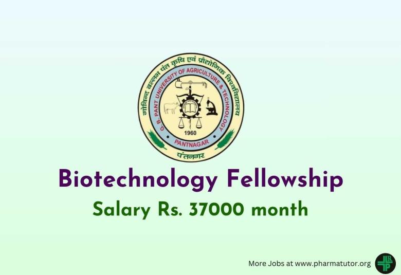 Biotechnology Fellowship at G.B. Pant University