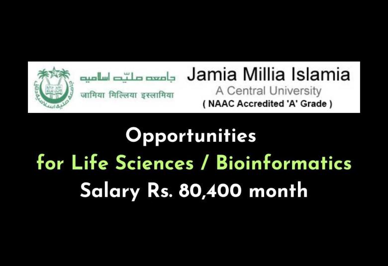 Join Jamia Millia Islamia - Opportunities for Life Sciences / Bioinformatics