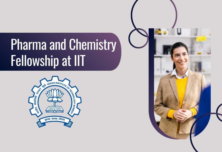 Pharma and Chemistry Fellowship at Indian Institute of Technology Bombay