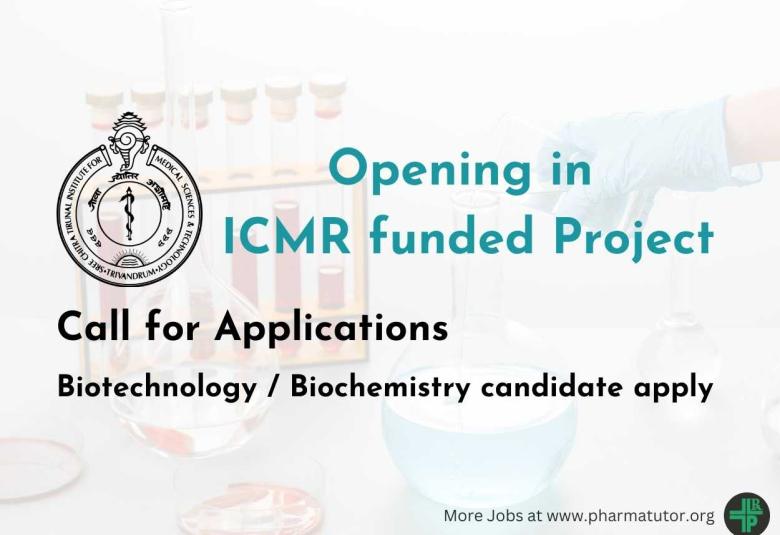Research positions for Biotechnology / Biochemistry candidate at SCTIMST