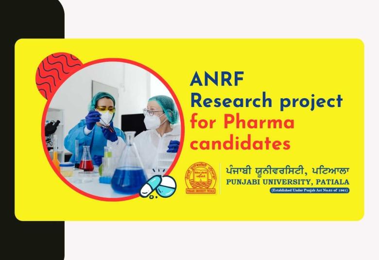 ANRF research project for Pharma candidates at Punjabi University