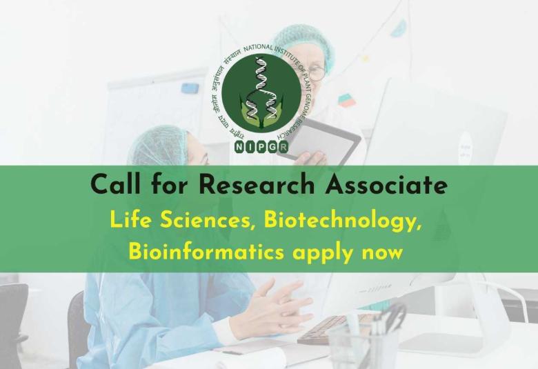 Call for Research Associate Position at NIPGR