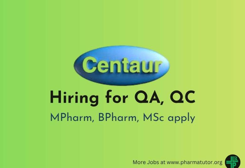 Centaur Pharmaceuticals Hiring for QA, QC