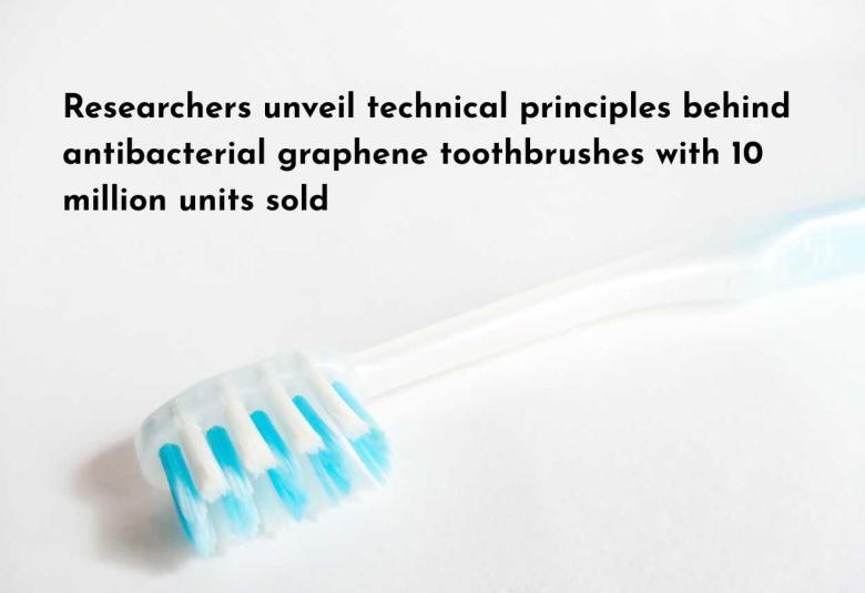 KAIST researchers unveil technical principles behind antibacterial graphene toothbrushes with 10 million units sold