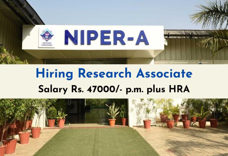 NIPER Ahmedabad Hiring Research Associate