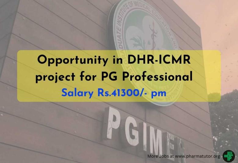 Opportunity in DHR-ICMR project for Post Graduate Professional at PGIMER