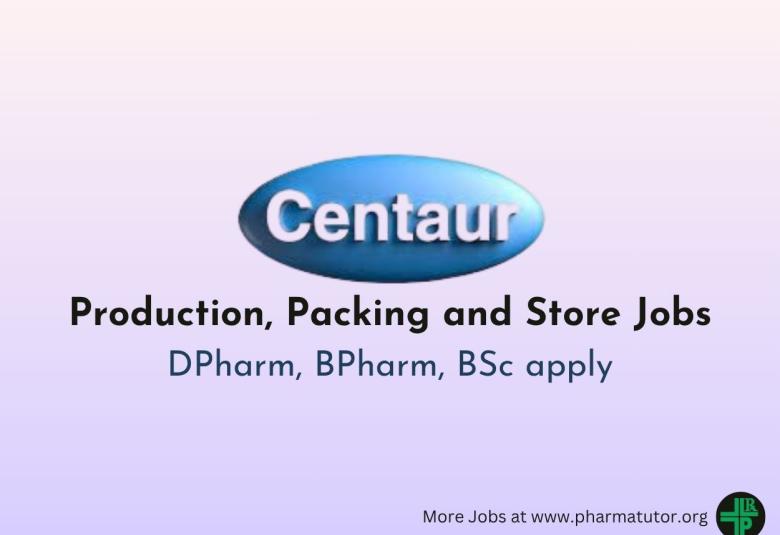 Production, Packing and Store Jobs at Centaur