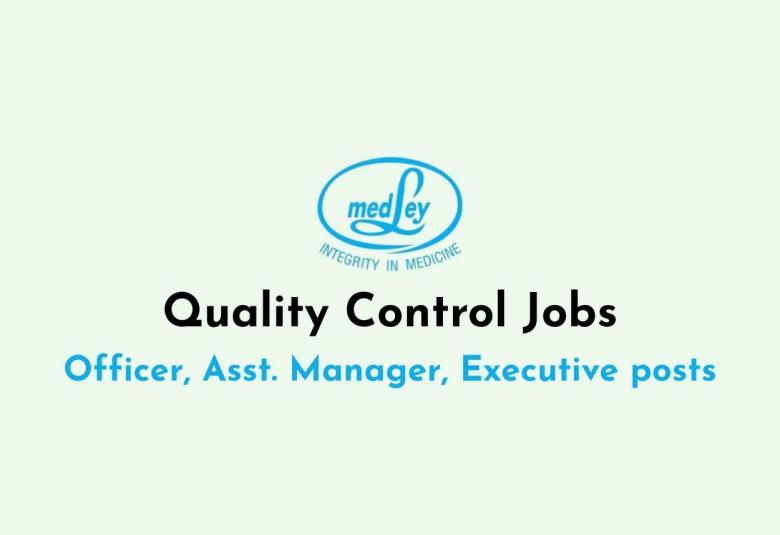 Quality Control Jobs at Medley Pharmaceuticals