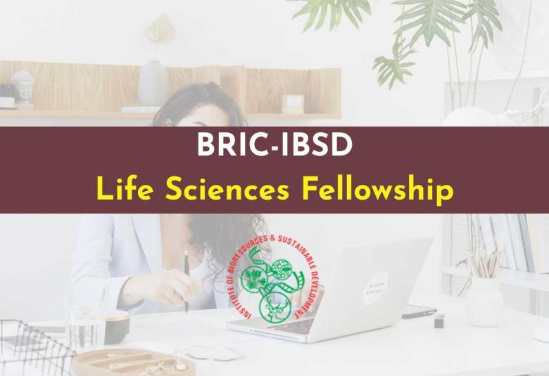 BRIC-IBSD Life Sciences Fellowship