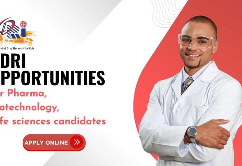 CDRI opens research opportunities for Pharma, Biotechnology, Life sciences candidates