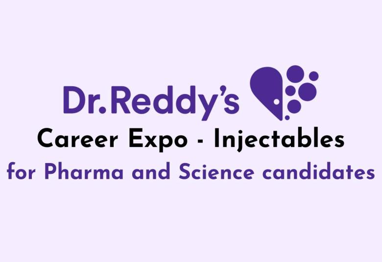 Dr. Reddy’s Lab Career-Expo for Pharma and Science candidates