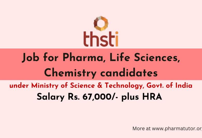 Job for Pharma, Life Sciences, Chemistry candidates at THSTI