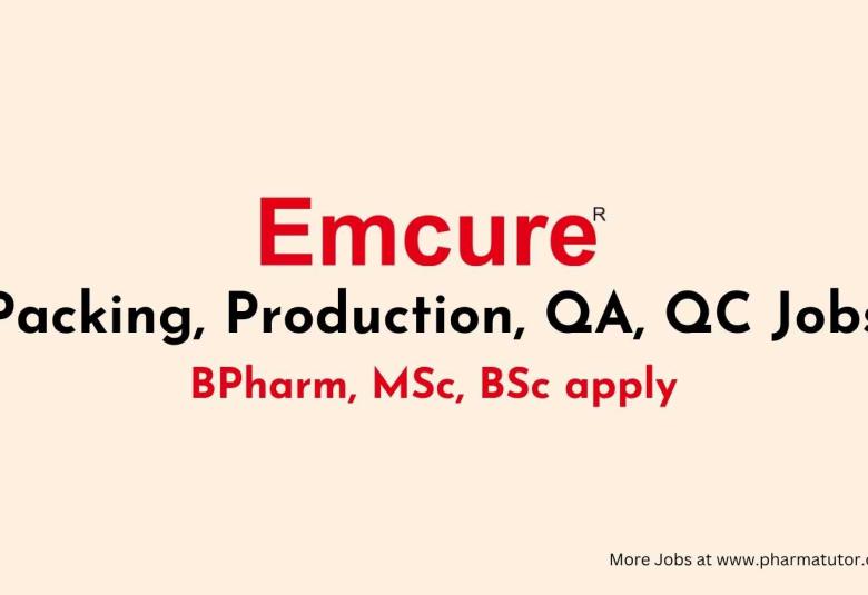 Packing, Production, QA, QC Jobs at Emcure