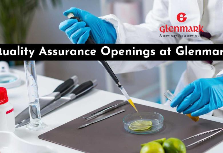 Quality Assurance Openings at Glenmark