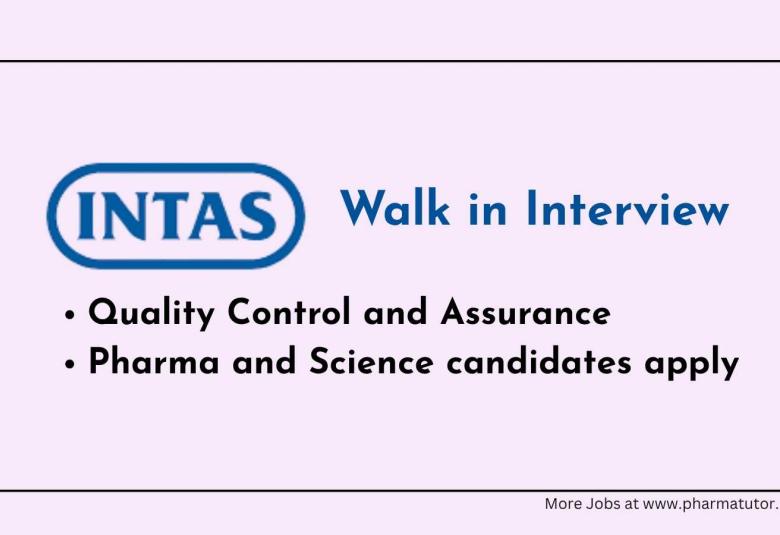 Quality Control and Quality Assurance Jobs at Intas Pharma