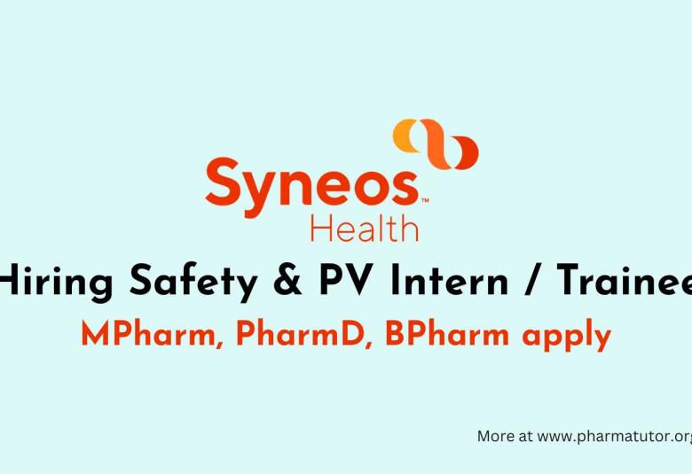 Syneos Health Hiring Safety & PV Intern / Trainee