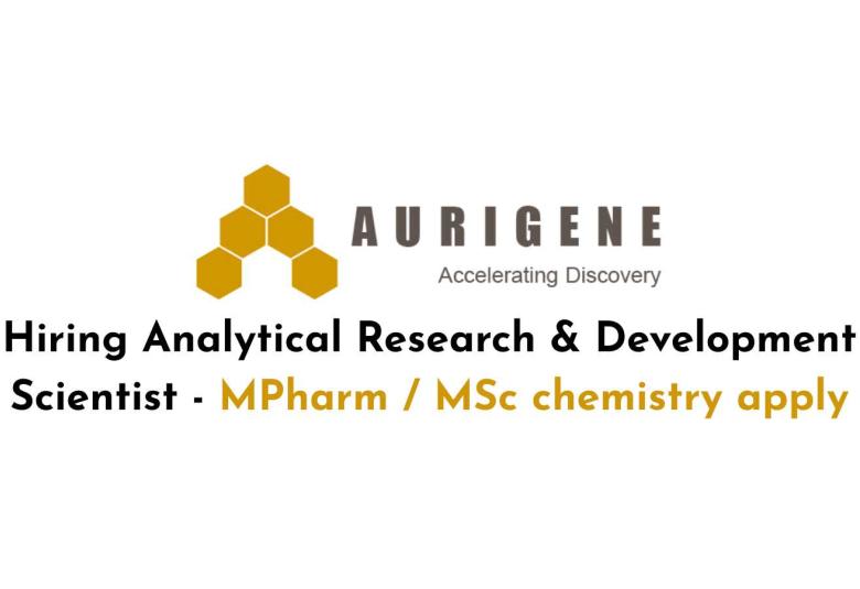 Aurigene Hiring Analytical Research & Development Scientist