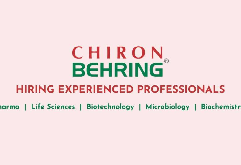 Chiron Behring hiring experienced professionals