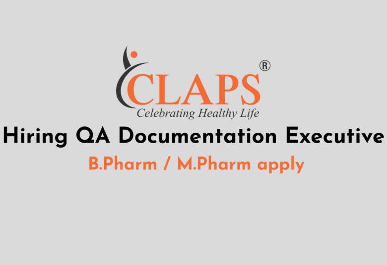 CLAPS Industries Hiring QA Documentation Executive