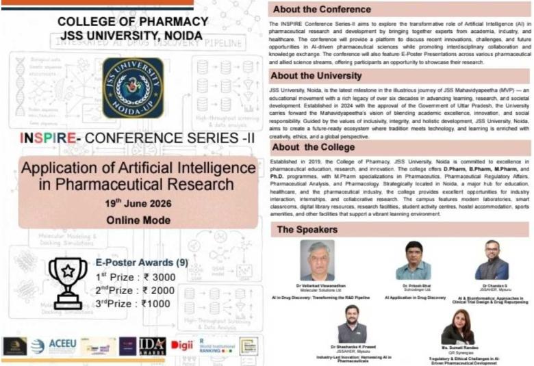 COLLEGE OF PHARMACY, JSS UNIVERSITY, INSPIRE- Conference Series-II :  Application of Artificial Intelligence in Pharmaceutical Researcher