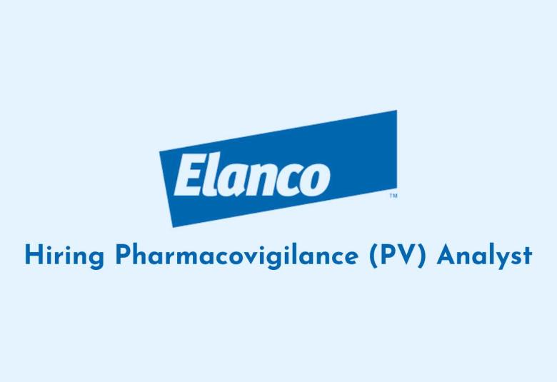Elanco Animal Health Hiring PV Analyst
