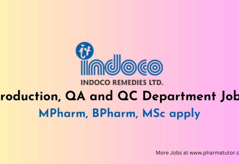 Interview for Production, QA and QC Department at Indoco Remedies