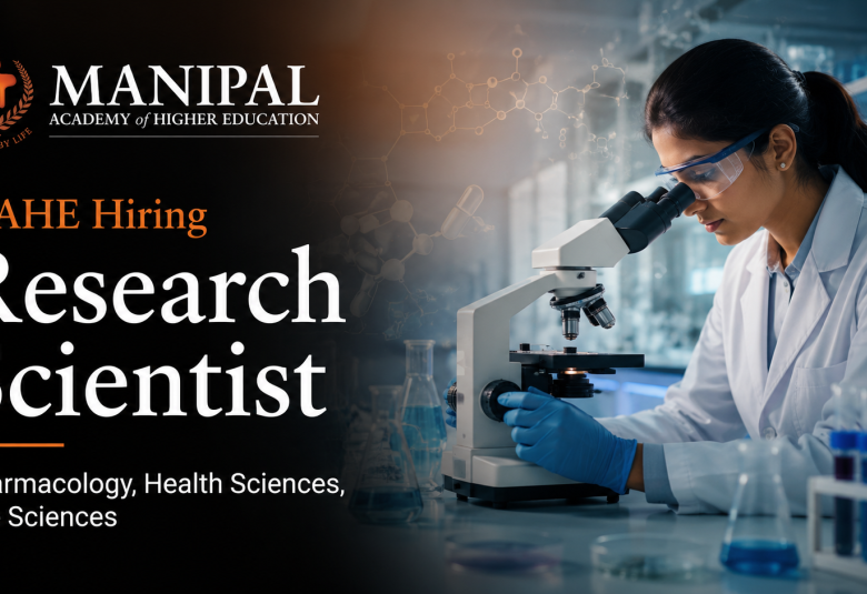 MAHE Hiring Research Scientist