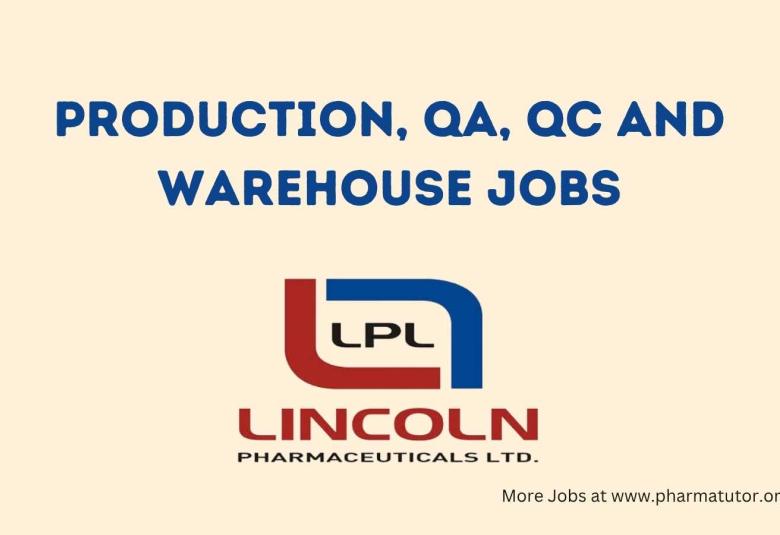 Open Roles for Experienced Candidates at Lincoln Pharma