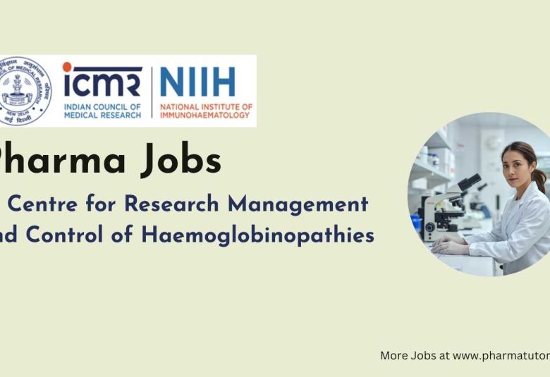 Pharma Jobs at Centre for Research Management and Control of Haemoglobinopathies