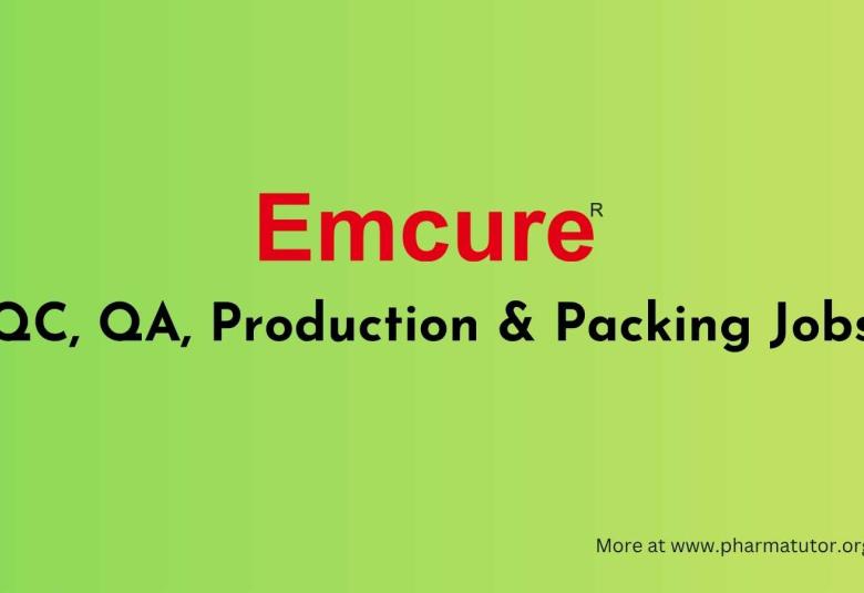 QC, QA,  Production & Packing Jobs at Emcure