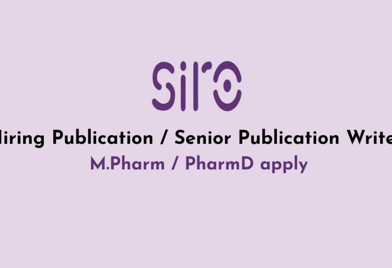 SIRO Clinpharm Hiring Publication / Senior Publication Writer