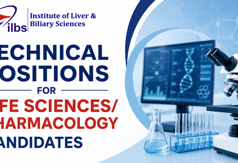 Technical positions for Life Sciences / Pharmacology candidates at ILBS