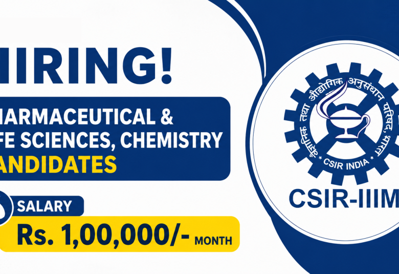 Advertisement for Pharmaceutical and Life Sciences, Chemistry candidates at CSIR-IIIM