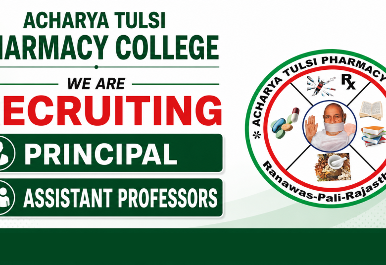 Advertisement for Principal and Assistant Professors at Acharya Tulsi Pharmacy College