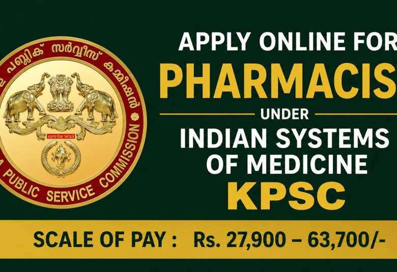 Apply Online for Pharmacist under Indian Systems of Medicine, KPSC