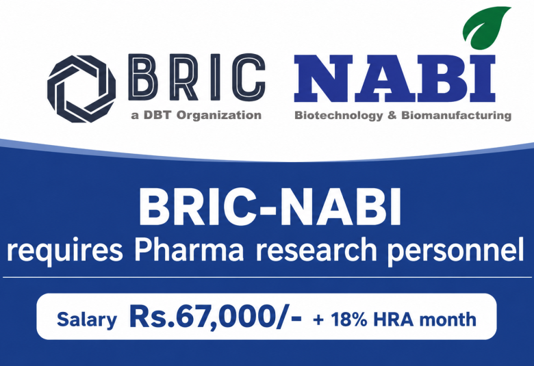 BRIC-NABI invites applications for Pharma Research Associateship | NABI is an autonomous Institute under the Department of Biotechnology, Government