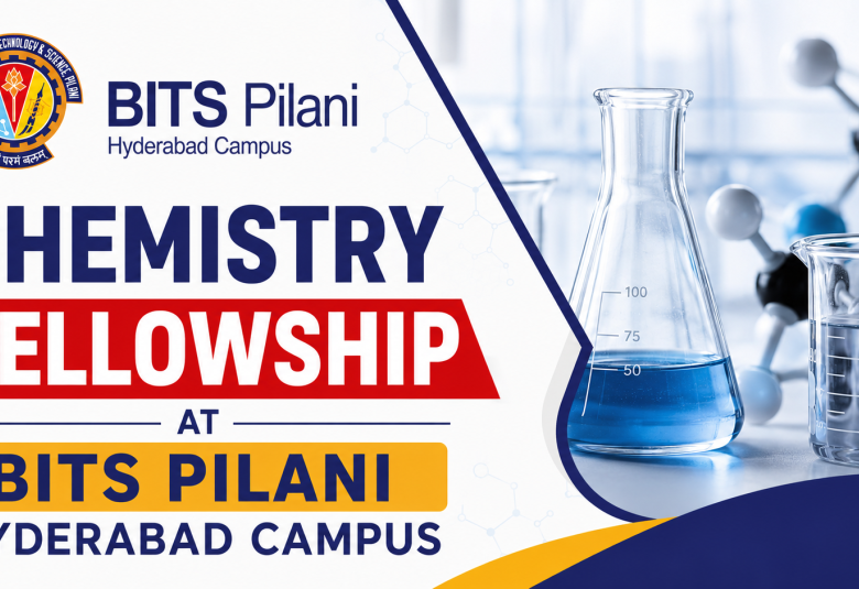 Chemistry Fellowship at BITS Pilani Hyderabad Campus