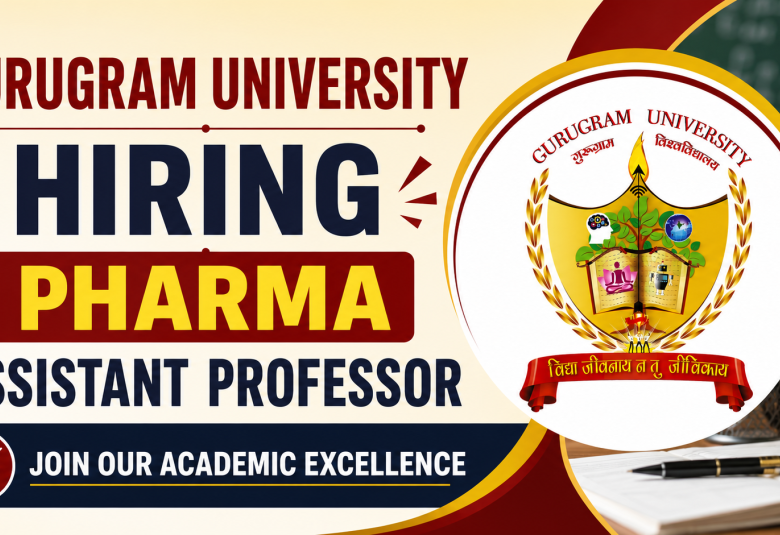 Gurugram University Hiring Pharma Assistant Professor