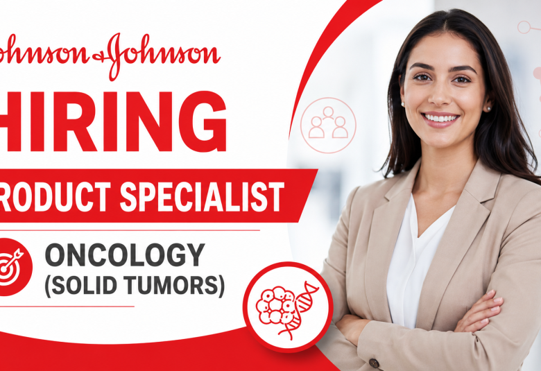 Johnson & Johnson Hiring Product Specialist