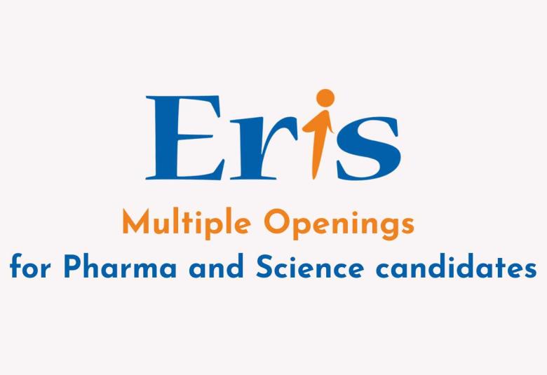 Multiple Openings for Pharma and Science candidates at Eris Therapeutics Ltd