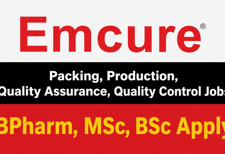 Packing, Production, Quality Assurance, Quality Control Jobs at Emcure