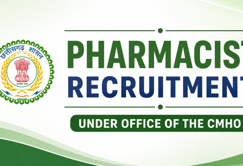 Pharmacist Recruitment under Office of the CMHO