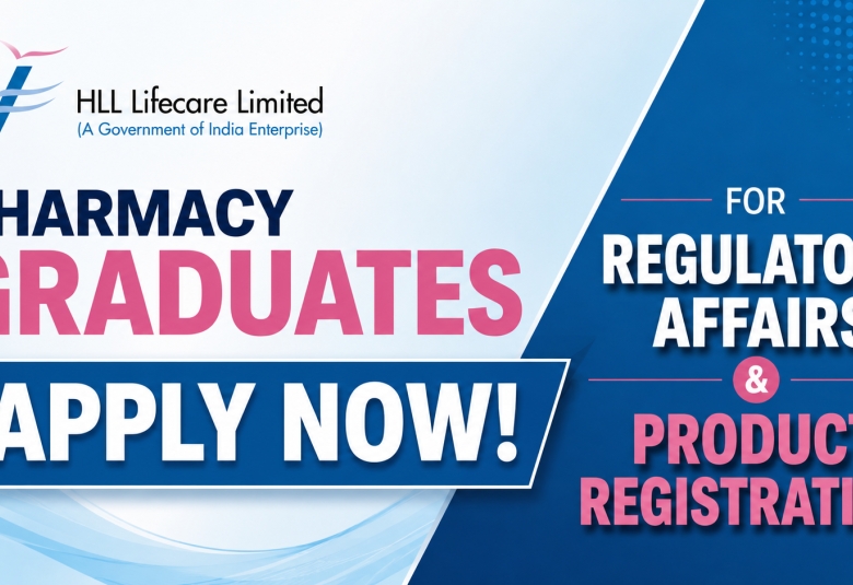 Pharmacy graduates apply now for Regulatory Affairs & Product Registration at HLL Lifecare