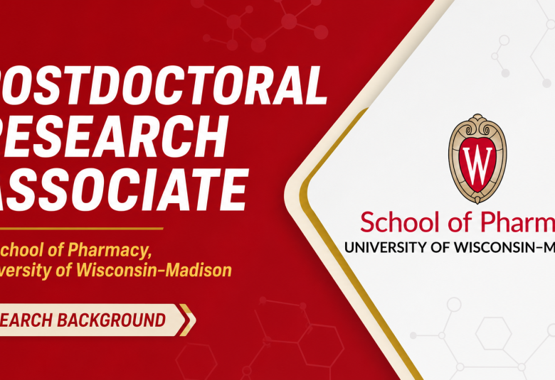 Postdoctoral Research Associate at School of Pharmacy, University of Wisconsin-Madison