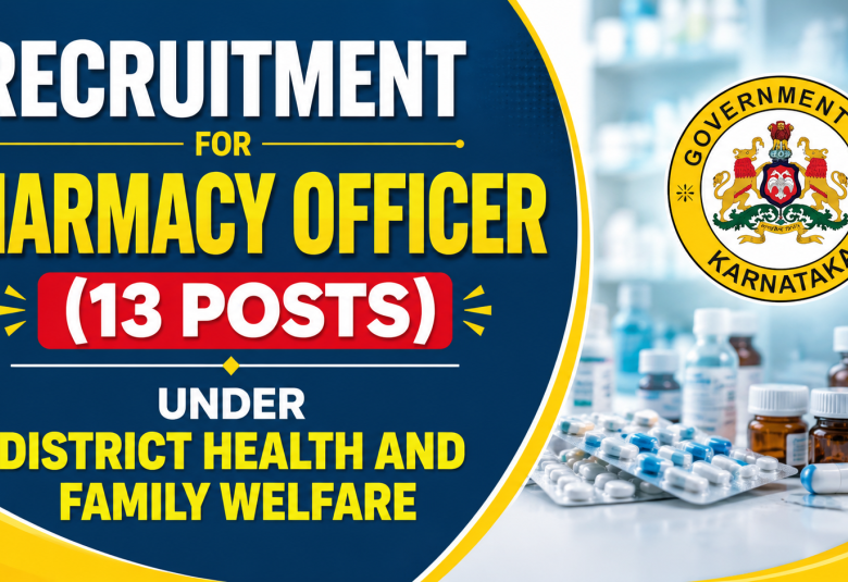 Recruitment for Pharmacy Officer under District Health and Family Welfare