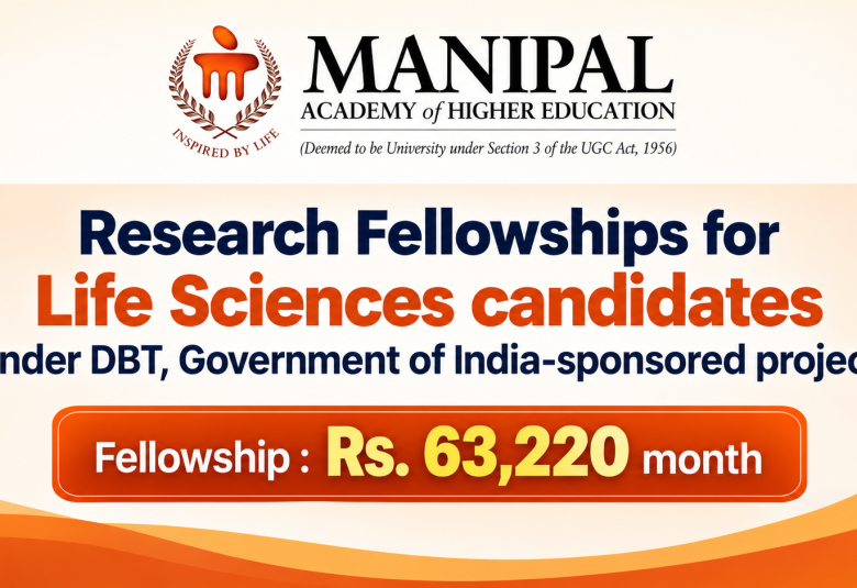 Research Fellowships for Life Sciences candidates at MAHE 